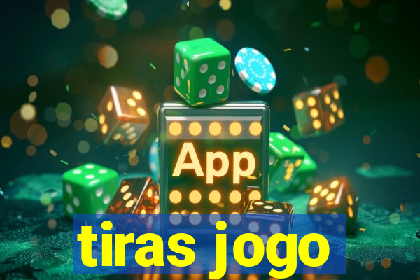 tiras jogo